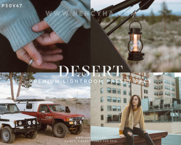 Desert Inspired Tones for Adobe Lightroom – Gói Preset 15 Tone Màu Dành Cho NAG Phong Cảnh Thích Phiêu Lưu và Sự Trải Nghiệm (lr) P30V47