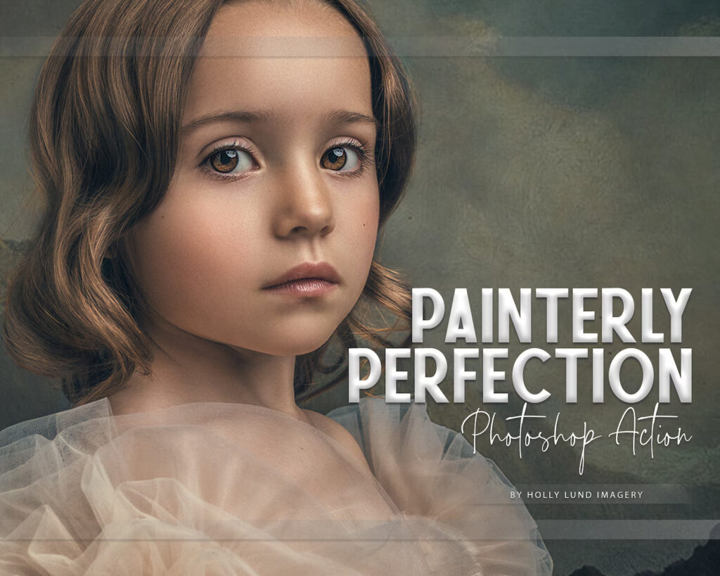 Painterly Perfection Photoshop Finishing Action: Làm thế nào để có được bản chỉnh sửa như tranh vẽ? (atn)