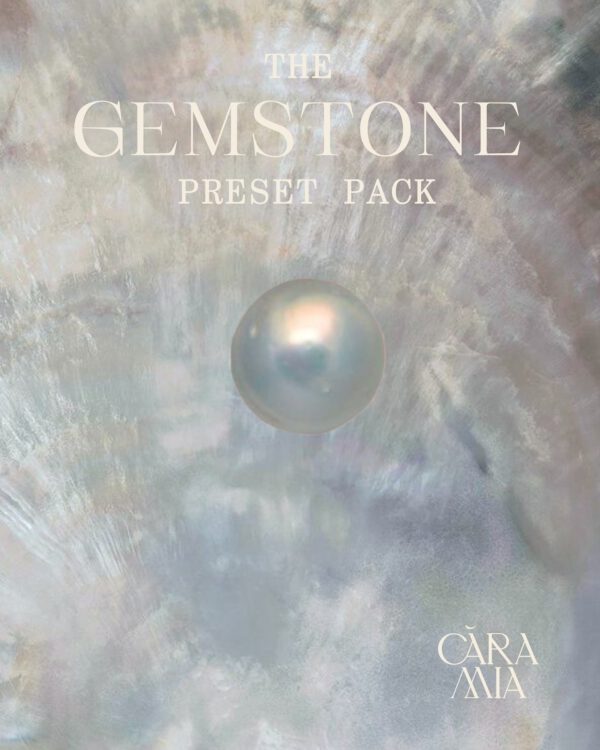 Cara Mia - The Gemstone – Gói Preset Mang Màu Phim Cổ Điển Điểm Nhấn Hoàn Hảo Dành Cho NAG