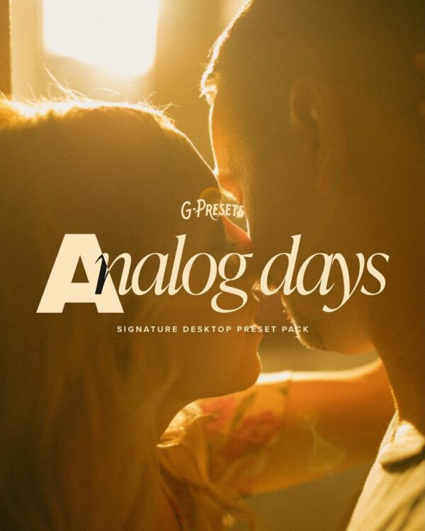 G-Presets - Analog Days – Gói Preset Màu Phim Analog Hoài Cổ Ấn Tượng