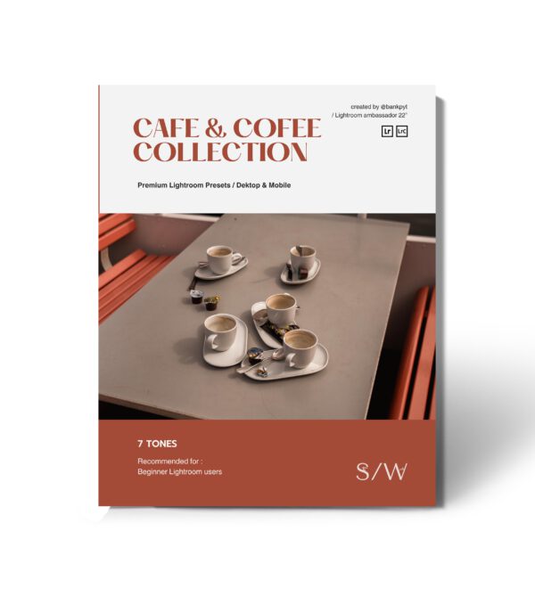 Shoot and Wander – Cafe & Coffee Collection – Bộ Preset Dành Thiết Kế Đặc Biệt Cho Ảnh Chụp Sống Ảo Khi Đi Cafe 2025 (xmp/acr, dng)