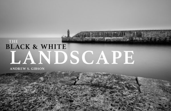 Andrew S. Gibson - The Black & White Landscape – Cuốn sách dành cho nhiếp ảnh phong cảnh đen trắng đẹp hơn (pdf) A88X92