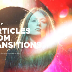 Particles Zoom Transitions for DaVinci – Gói 22 hiệu ứng chuyển tiếp độc đáo cho DaVinci A86Z68