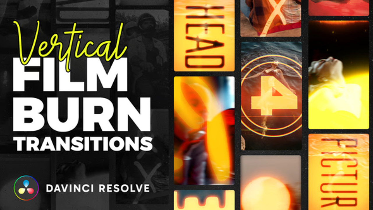 Vertical Film Burning Transitions for Davinci — Gói Transitions phong cách đốt phim dọc dành cho DaVinci Resolve (drf) D110U09